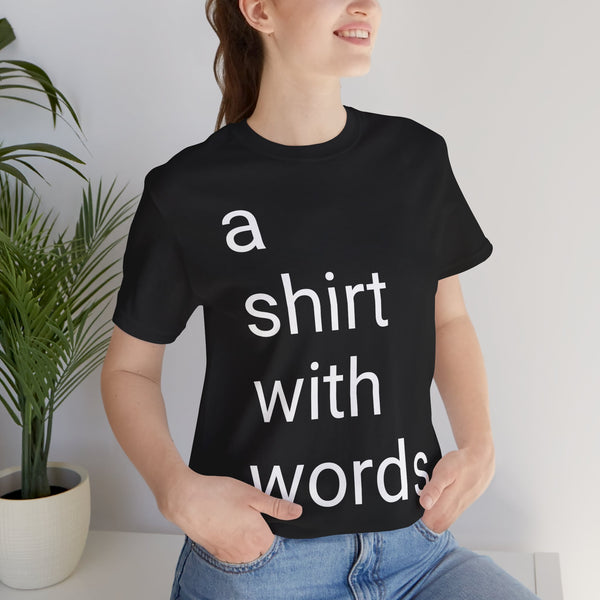 a shirt with words classic tee