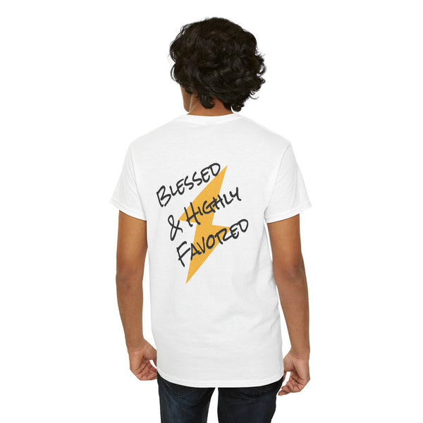 Blessed and Highly Favored Tee *on back*