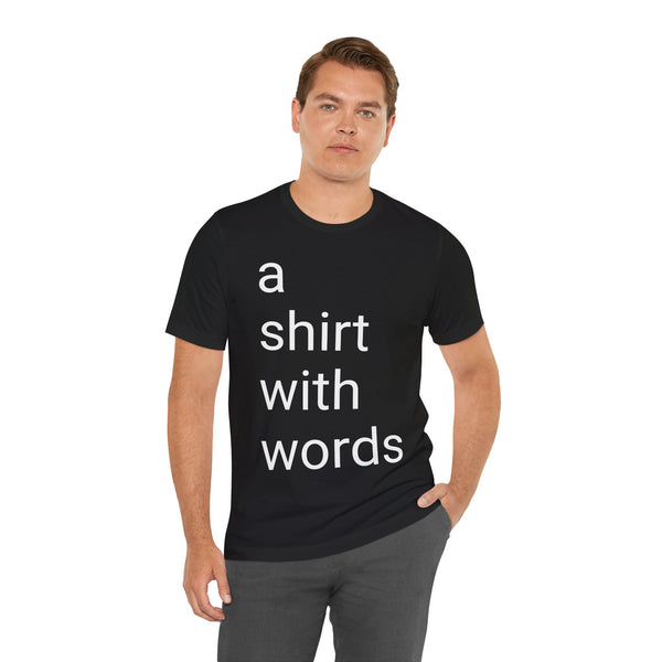 a shirt with words classic tee