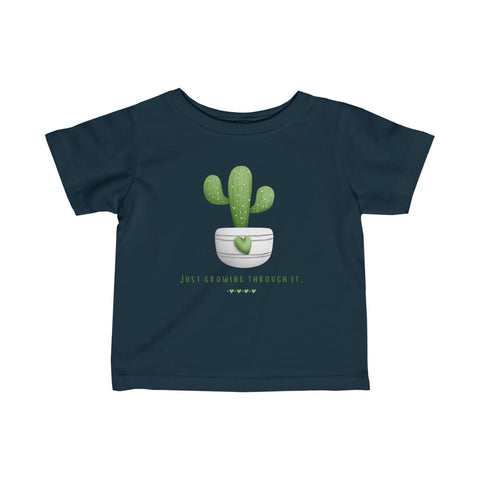 Infant "just growing through it" Tee
